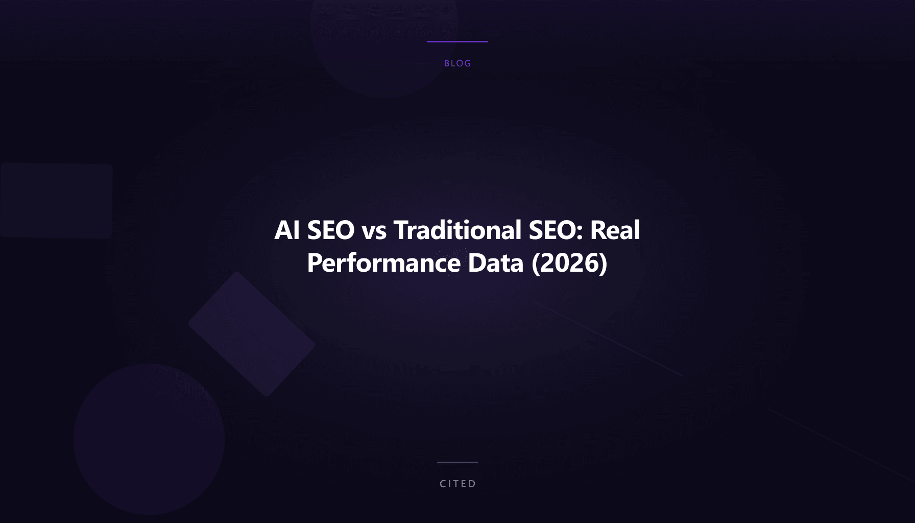 AI SEO vs Traditional SEO: Real Performance Data (2026)