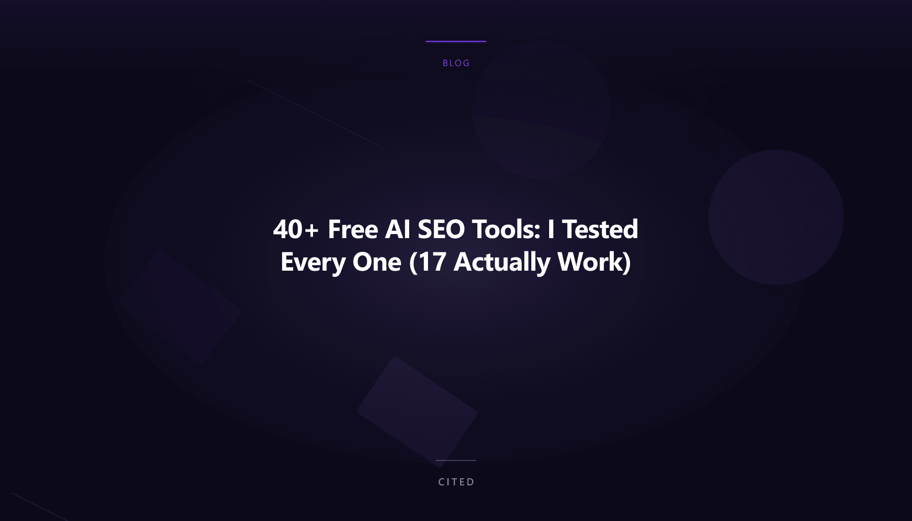 40+ Free AI SEO Tools: I Tested Every One (17 Actually Work)